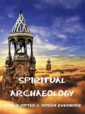 cover image of Spiritual Archaeology